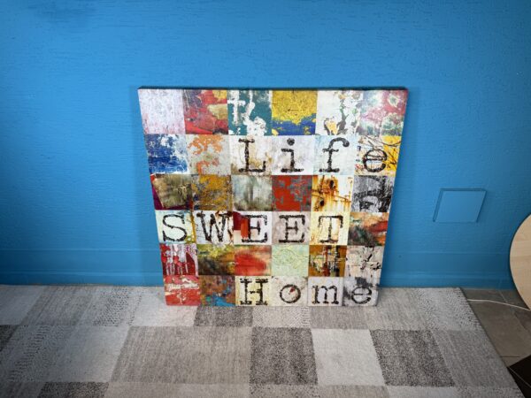 Obraz Life Sweet Home 100 x 100 cm